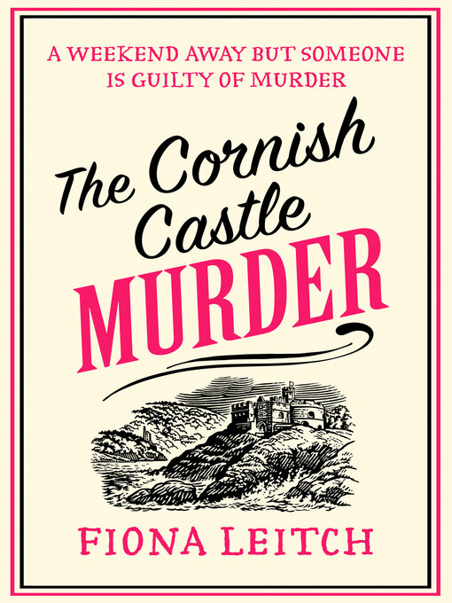 Title details for The Cornish Castle Murder by Fiona Leitch - Available